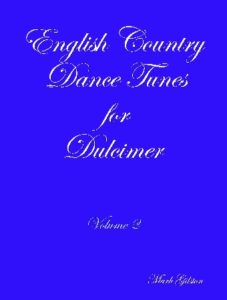English Country Dance Tunes for Dulcimer, vol. 2
